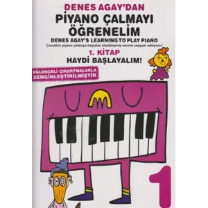 Denes Agaydan Piyano Çalmayı Öğrenelim 1.