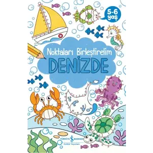 Denizde – Noktaları Birleştirelim 5-6 Yaş