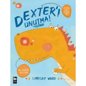 Dexterı Unutma