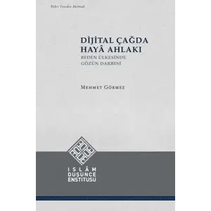 Dijital Çağda Haya Ahlakı