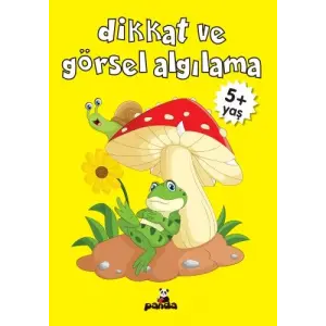 Dikkat ve Görsel Aılama (5+ Yaş)