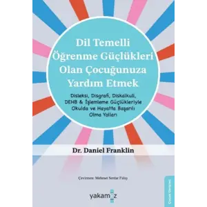 Di·l Temelli· Öğrenme Güçlükleri· Olan Çuğunuza Yardım Etmek