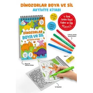 Dinozorlar - Boya ve Sil Aktivite Kitabı / 3 Yaş +