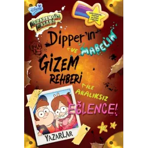 Disney - engiz Kasaba - Dipper ve Mabel’ın Gizem Rehberi İle Aralıksız Eğlence!