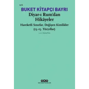 Diyar-ı Rum’dan Hikayeler