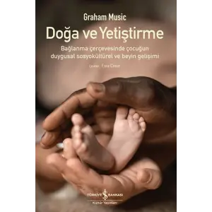 Doğa Ve Yetiştirme