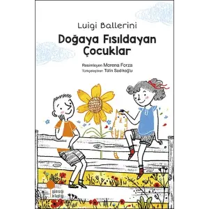 Doğaya Fısıldayan Çuklar