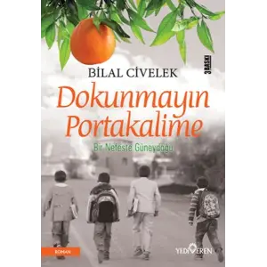 Dokunmayın Portakalime