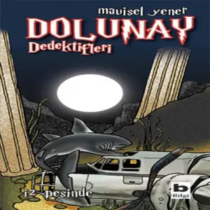 Dolunay Dedektifleri 01 - İz Peşinde