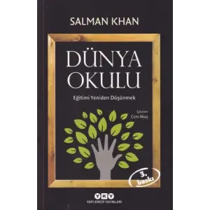 Dünya Okulu - Eğitimi Yeniden Düşünmek