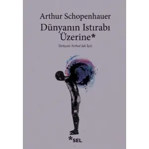 Dünyanın Istırabı Üzerine