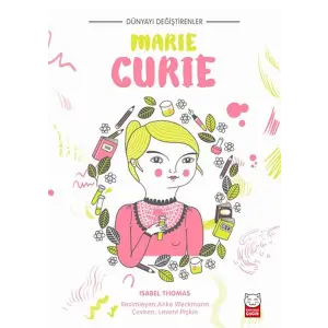 Dünyayı Değiştirenler - Marie Curie