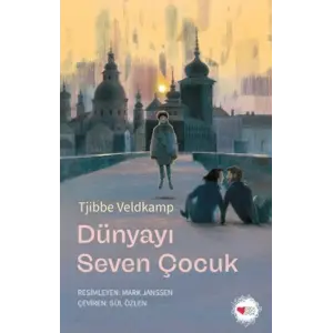 Dünyayı Seven Çuk