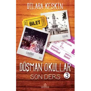 Düşman Okullar - 3 Son Ders (Ciltsiz)