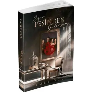 Eğer Peşinden Gelirsem 2