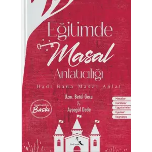 Eğitimde Masal Anlatıcılığı