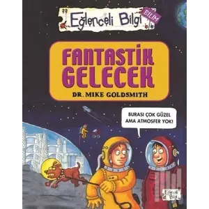 Eğlenceli Bii Bilim 52 - Fantastik Gelecek