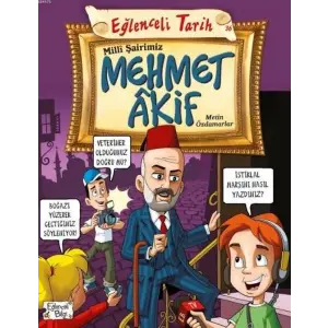 Eğlenceli Bii (Tarih) - Milli Şairimiz Meet Akif