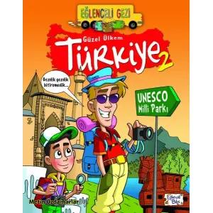 Eğlenceli Gezi - Güzel Ülkem Türkiye 2