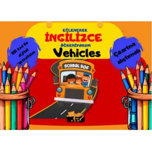 Eğlenerek İngilizce Öğreniyorum - Vehicles