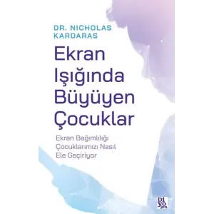 Ekran Işığında Büyüyen Çuklar