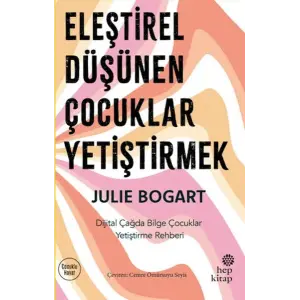 Eleştirel Düşünen Çuklar Yetiştirmek