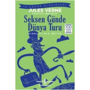 en Günde Dünya Turu (Kısaltılmış Metin)