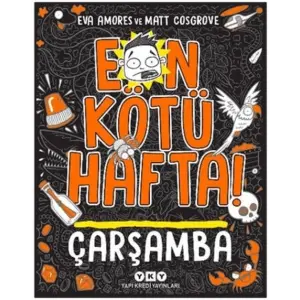 En Kötü Hafta! Çarşamba