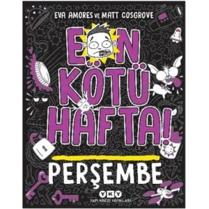 En Kötü Hafta! - Perşembe