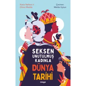 en Unutulmuş Kadınla Dünya Tarihi