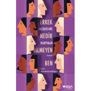 Erkek Nedir Bilmeyen Ben