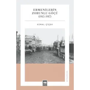Ermenilerin Zorunlu Göçü (1915-1917)