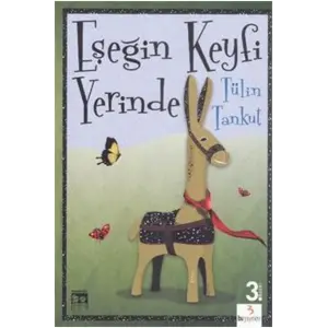 Eşeğin Keyfi Yerinde