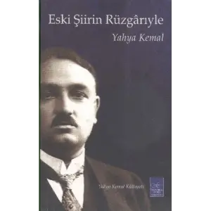 Eski Şiirin Rüzgarıyla