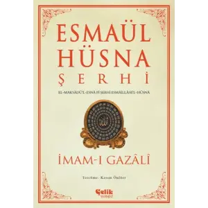 Esmaül Hüsna Şerhi