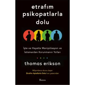 Etrafım Psikopatlarla Dolu