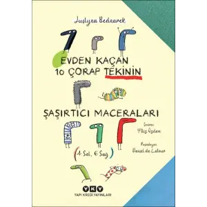 Evden Kaçan On Çorap Tekinin Şaşırtıcı Maceraları