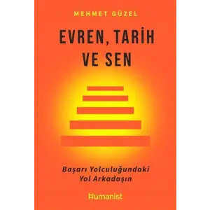 Evren, Tarih ve Sen