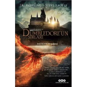 Fantastik Canarlar – Dumbledoreun Sırları (Eksiksiz Senaryo)