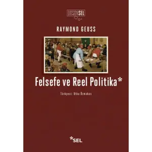 Felsefe ve Reel Politika