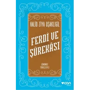 Ferdi ve Şürekası Günümüz Türkçesiyle