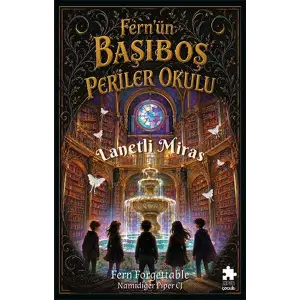 Fern’ün Başıboş Periler Okulu 1-Lanetli Miras