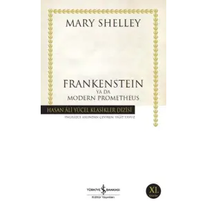Frankenstein Ya Da Modern Prometheus - Hasan Ali Yücel Klasikleri