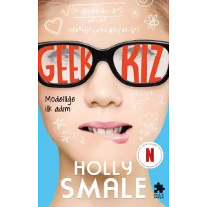 Geek Kız 1 - Modelliğe İlk Adım