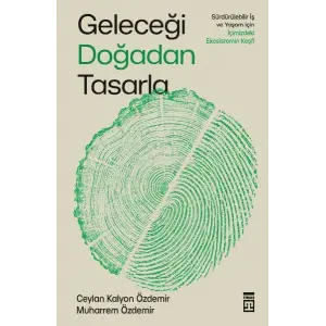 Geleceği Doğadan Tasarla