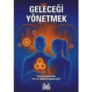 Geleceği Yönetmek