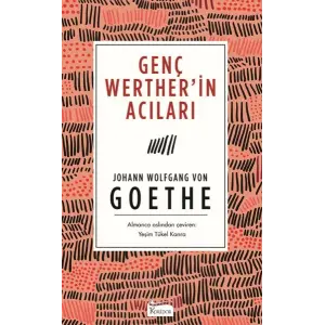 Genç Werther’in Acıları (Bez Ciltli)