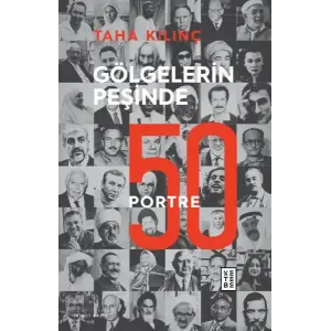 Göelerin Peşinde - 50 Portre
