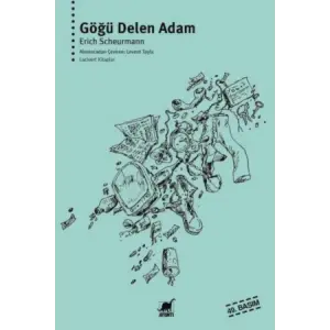 Göğü Delen Adam