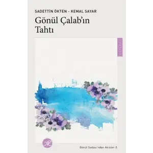Gönül Çalab’ın Tahtı